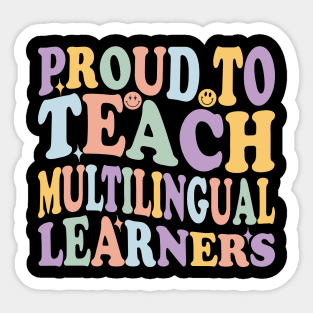 favorite spanish teacher Proud To Teach Multilingual Learners retro style design Sticker